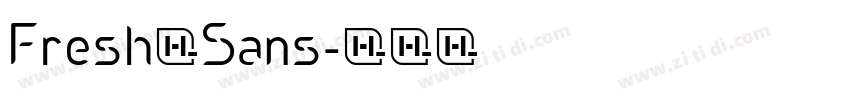 Fresh Sans字体转换